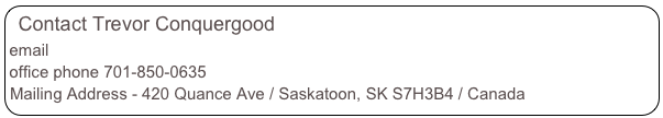 Contact Trevor Conquergood
email trevor@sunsetstitches.com
office phone 701-850-0635
Mailing Address - 420 Quance Ave / Saskatoon, SK S7H3B4 / Canada